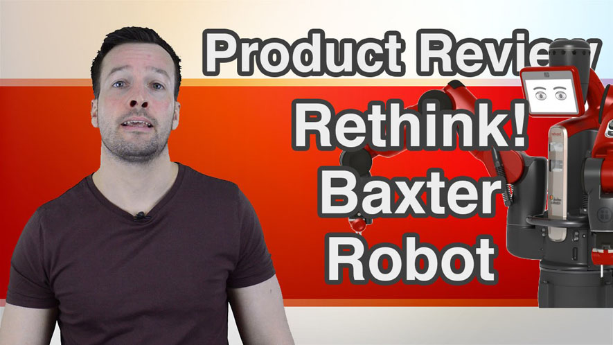 Rethink Robotics Baxter Robot Review