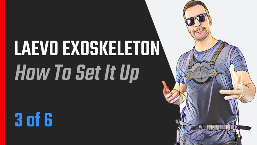 Laevo Exoskeleton How To Set It Up