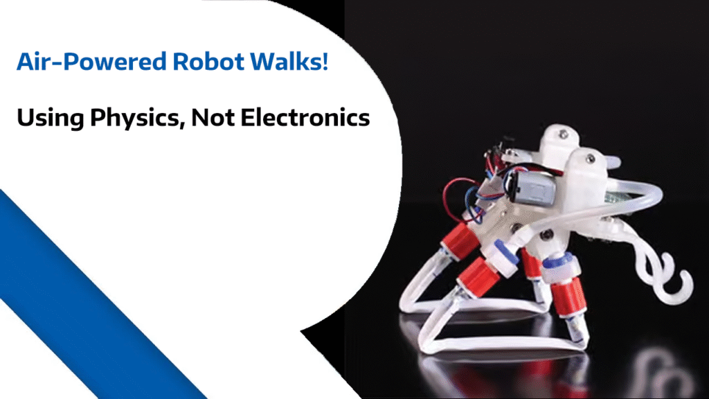 Air-Powered Robot Walks! - Using Physics, Not Electronics