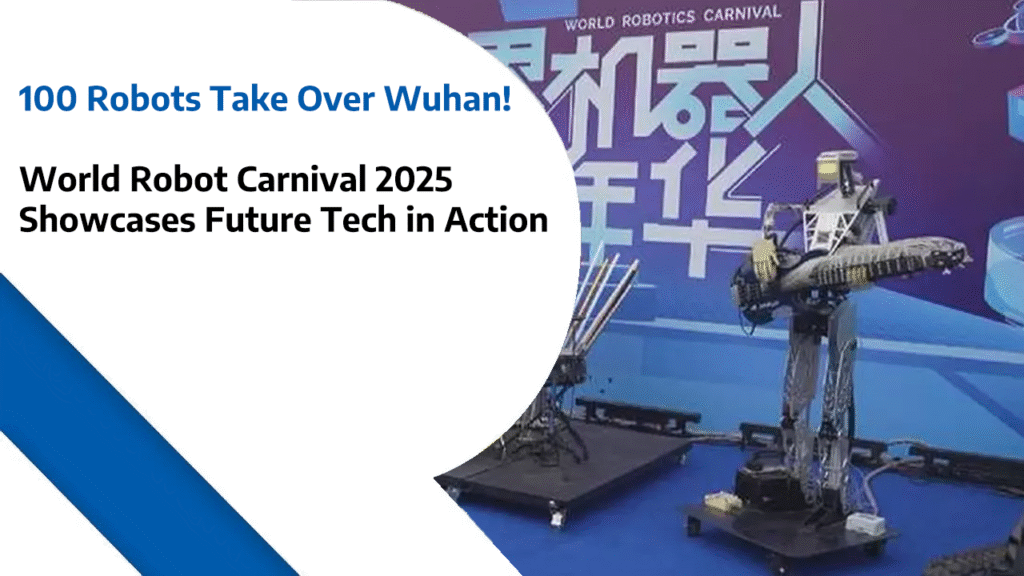 100 Robots Take Over Wuhan! - World Robot Carnival 2025 Showcases Future Tech in Action