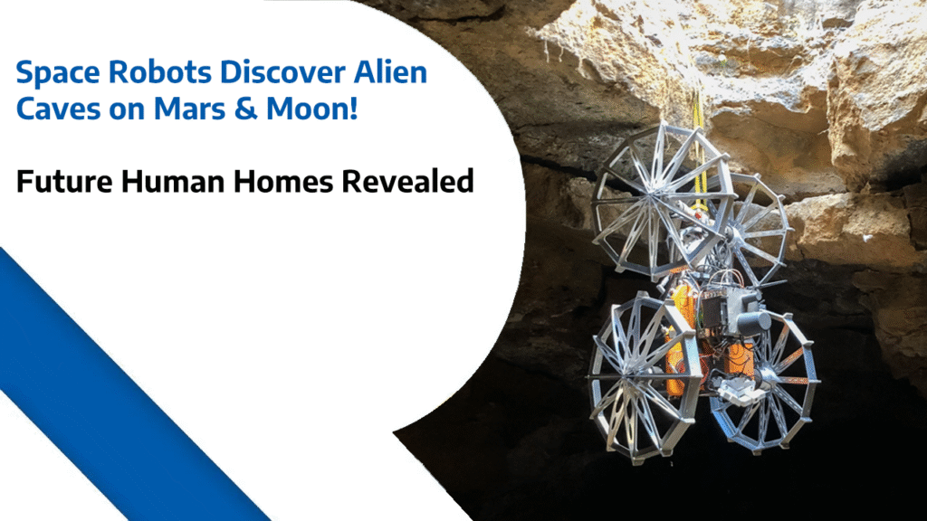Space Robots Discover Alien Caves on Mars & Moon - Future Human Homes Revealed