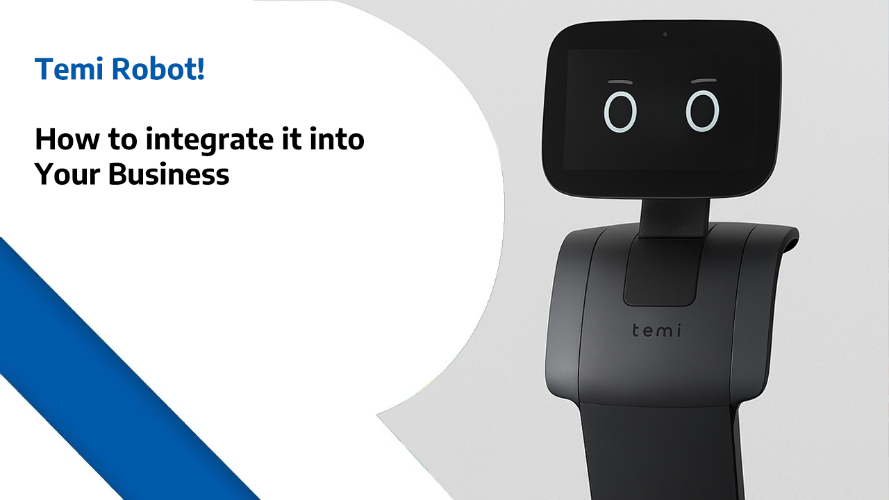 Temi Robot – How to integrate it into Your Business