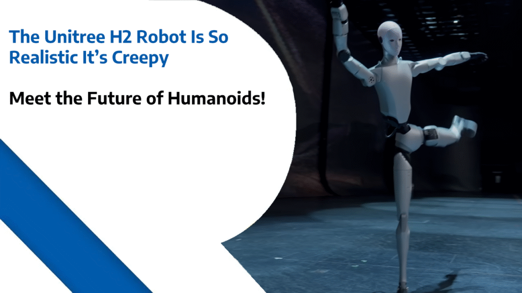 The Unitree H2 Robot Is So Realistic It’s Creepy – Meet the Future of Humanoids